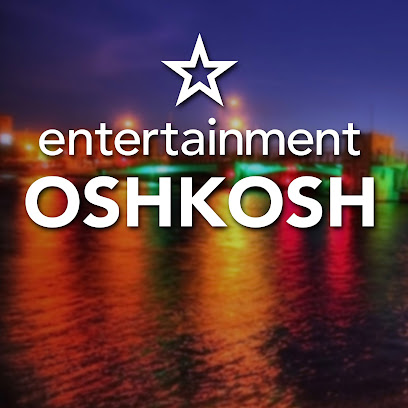 Entertainment Oshkosh
