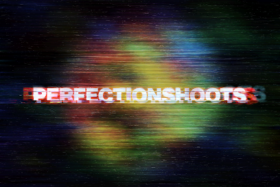 Perfection shoots