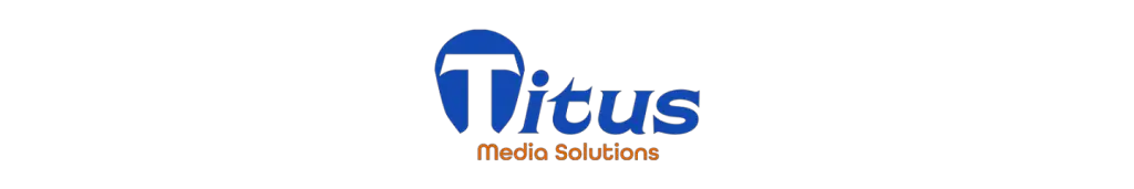 Titus Media Solutions